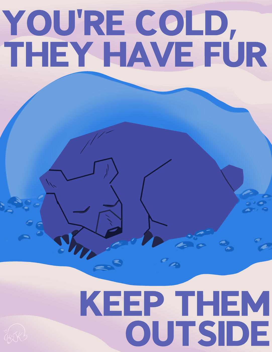 Keep Them Out - PSA Poster